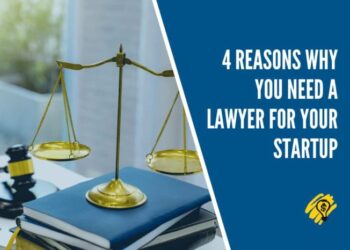 5 Reasons Your Startup Needs a Business Lawyer