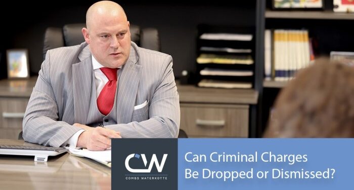 Can Criminal Charges Be Dropped?