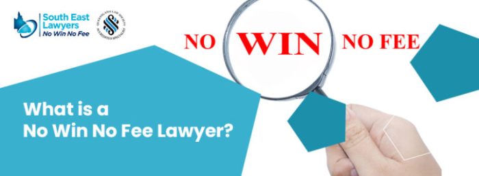 What is a No Win No Fee Lawyer? | South East Injury Lawyers