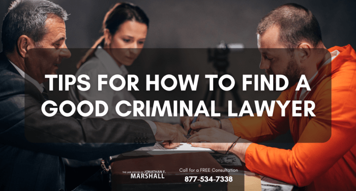 How to Find a Good Criminal Defense Lawyer | Call Our Lawyers